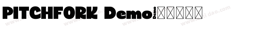 PITCHFORK Demo字体转换